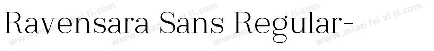 Ravensara Sans Regular字体转换
